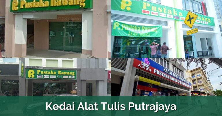7 Kedai Alat Tulis Putrajaya