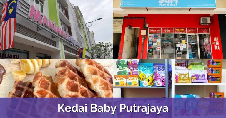 7 Kedai Baby Putrajaya