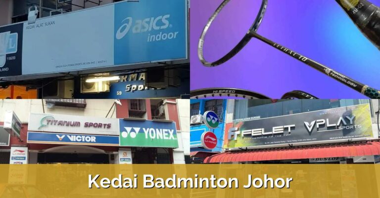 9 Kedai Badminton Johor