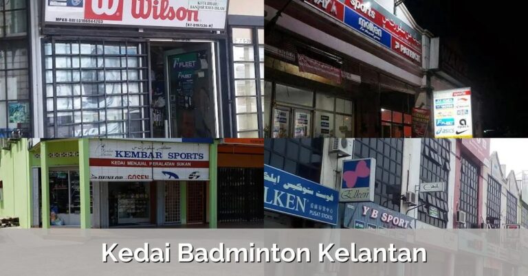 6 Kedai Badminton Kelantan