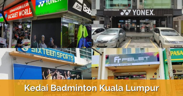 9 Kedai Badminton Kuala Lumpur