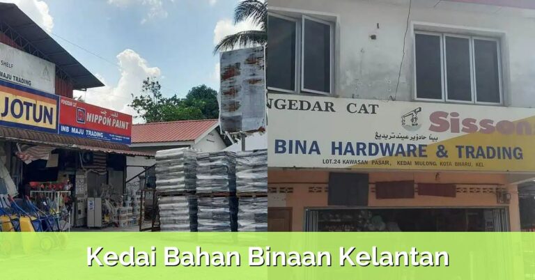 3 Kedai Bahan Binaan Kelantan