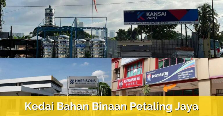 3 Kedai Bahan Binaan Petaling Jaya