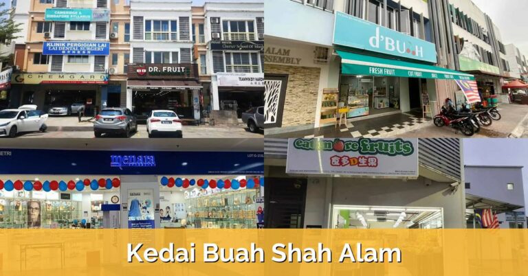 4 Kedai Buah Shah Alam