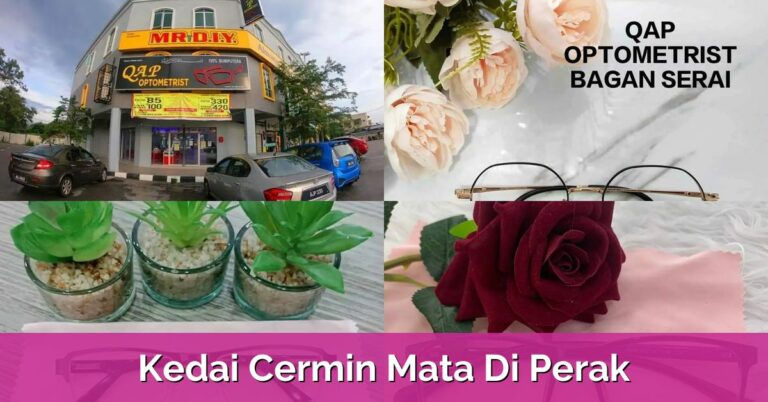 7 Kedai Cermin Mata Di Perak