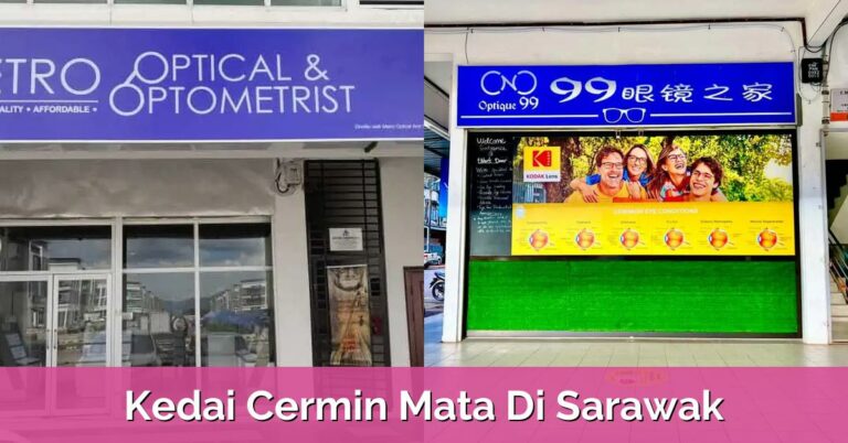 5 Kedai Cermin Mata Di Sarawak