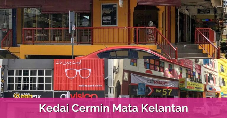 3 Kedai Cermin Mata Kelantan