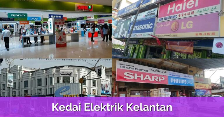 8 Kedai Elektrik Kelantan