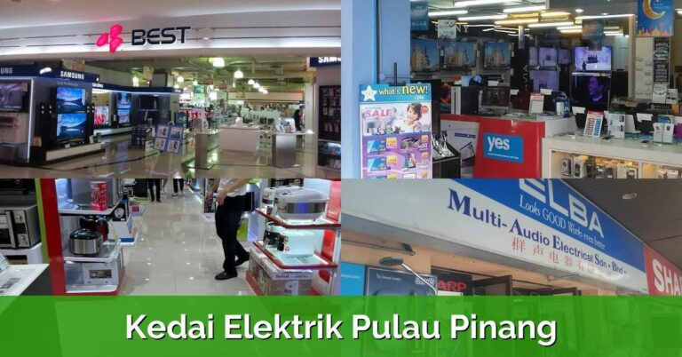 8 Kedai Elektrik Pulau Pinang