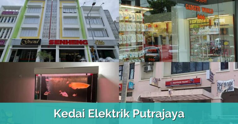 6 Kedai Elektrik Putrajaya