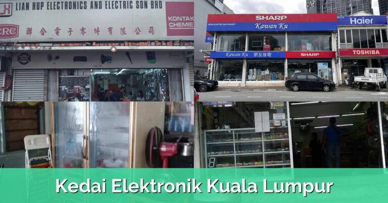 6 Kedai Elektronik Kuala Lumpur