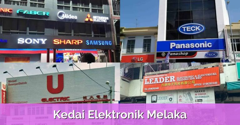 10 Kedai Elektronik Melaka