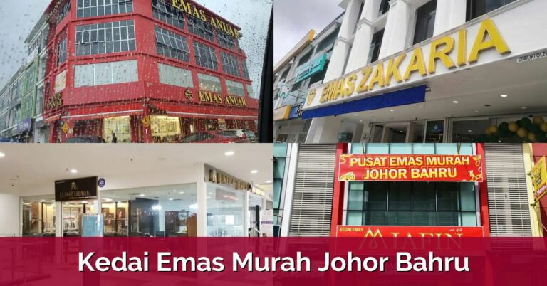 7 Kedai Emas Murah Johor Bahru