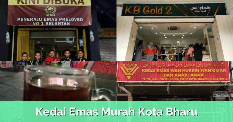 7 Kedai Emas Murah Kota Bharu