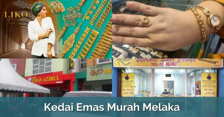 9 Kedai Emas Murah Melaka