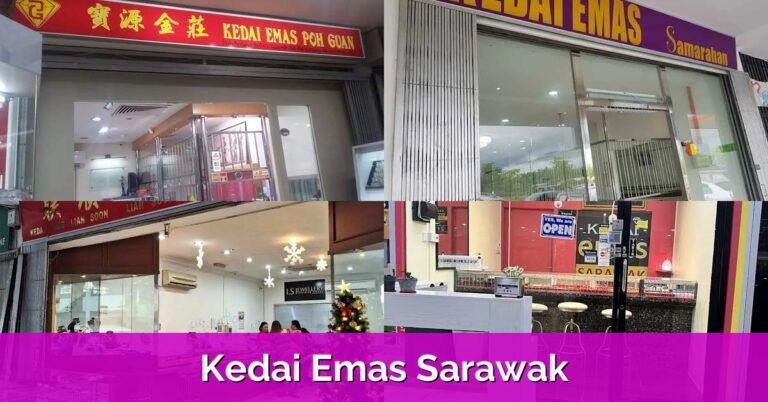 6 Kedai Emas Sarawak