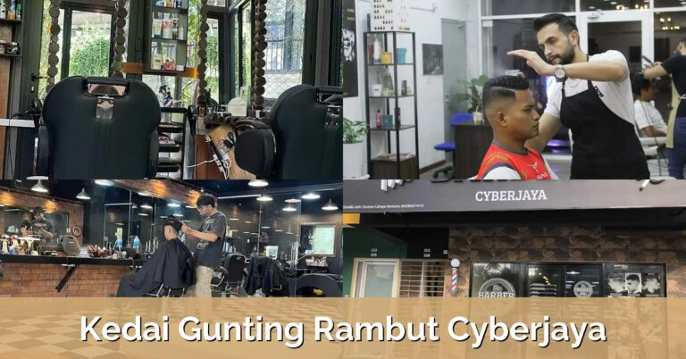 10 Kedai Gunting Rambut Cyberjaya