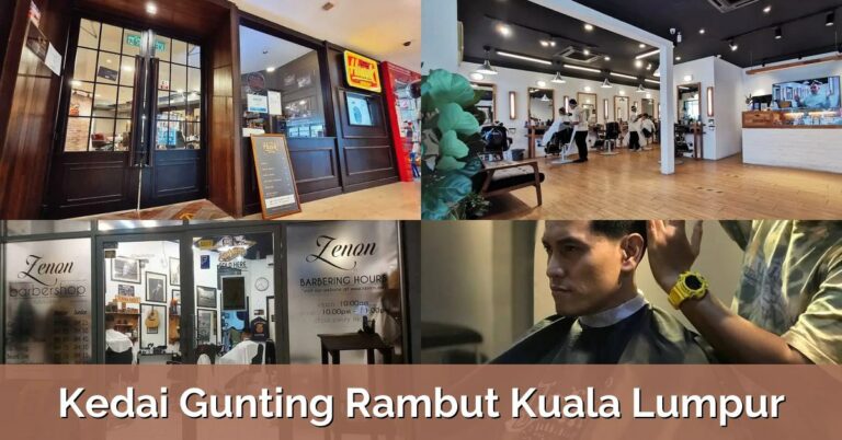 10 Kedai Gunting Rambut Kuala Lumpur