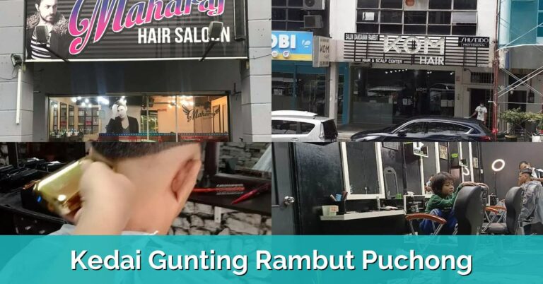 10 Kedai Gunting Rambut Puchong