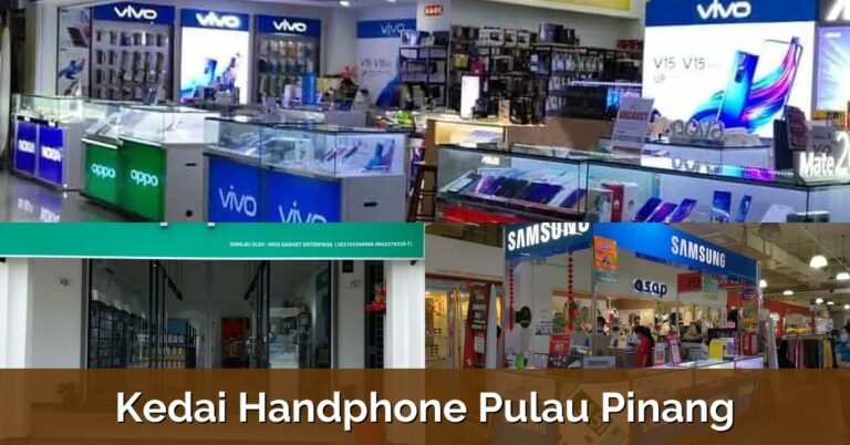 3 Kedai Handphone Pulau Pinang