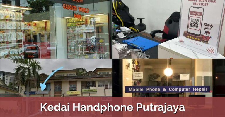 6 Kedai Handphone Putrajaya