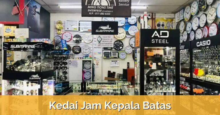 3 Kedai Jam Kepala Batas