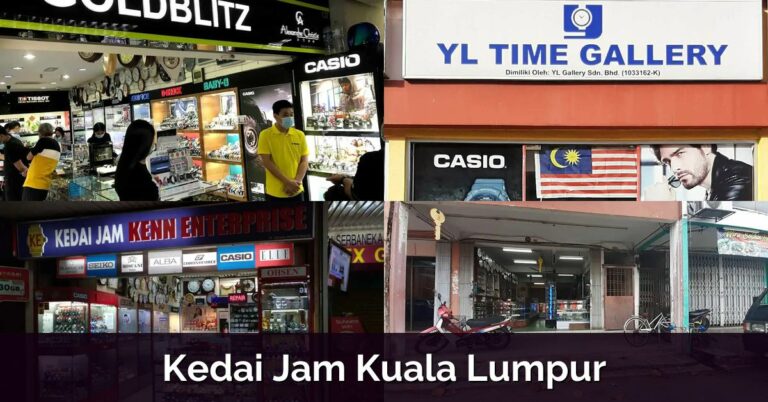 7 Kedai Jam Kuala Lumpur