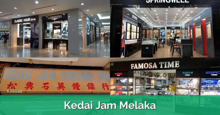 8 Kedai Jam Melaka