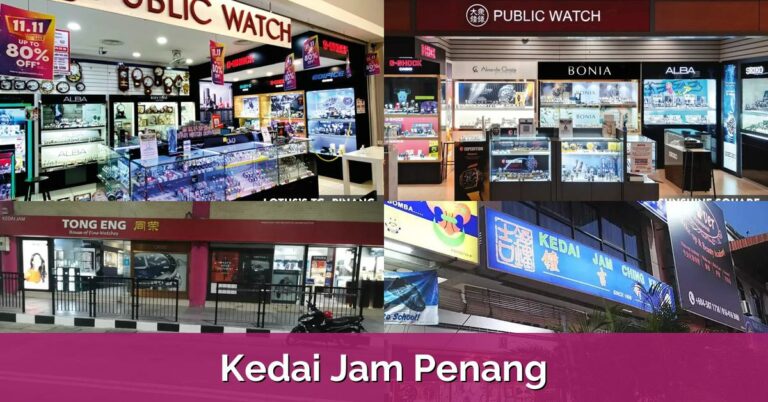 7 Kedai Jam Penang