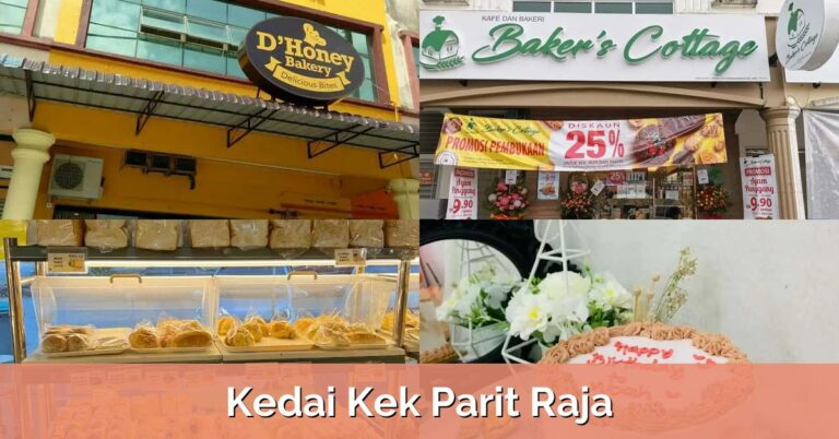 4 Kedai Kek Parit Raja