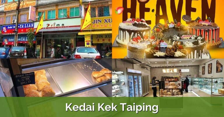 10 Kedai Kek Taiping