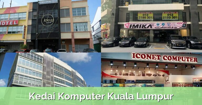 7 Kedai Komputer Kuala Lumpur