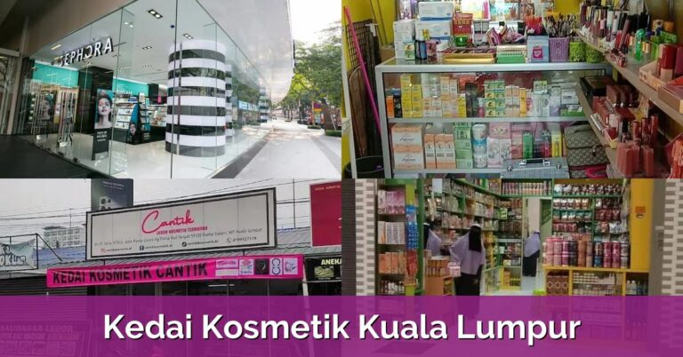 6 Kedai Kosmetik Kuala Lumpur