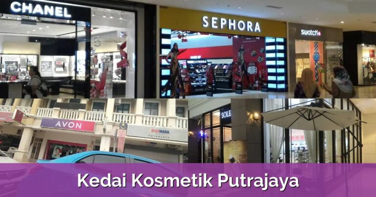 4 Kedai Kosmetik Putrajaya