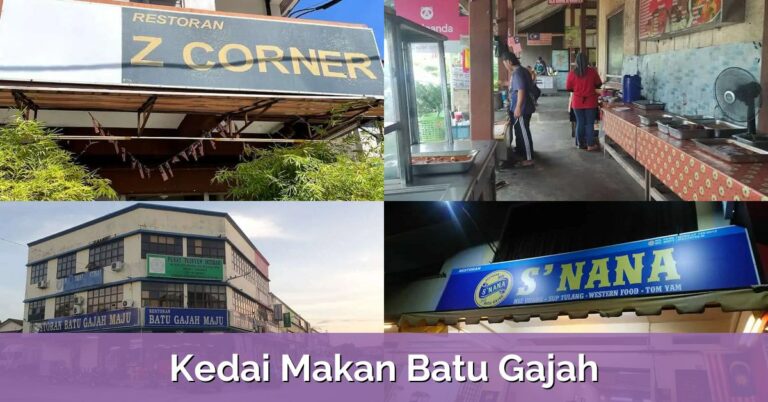 10 Kedai Makan Batu Gajah