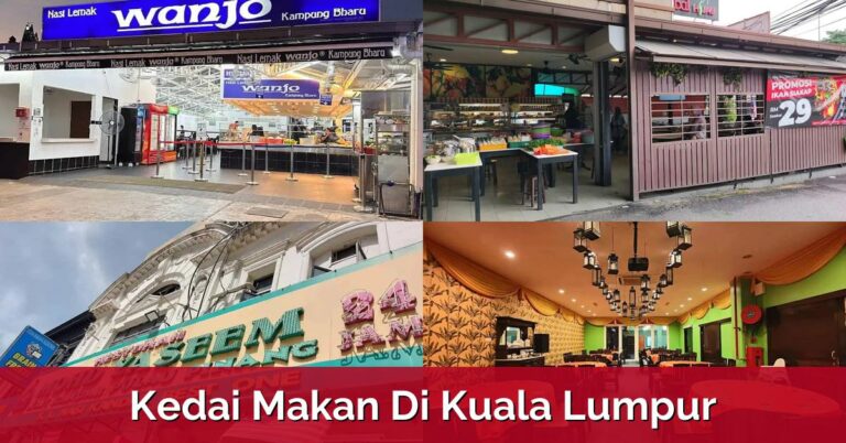 9 Kedai Makan Di Kuala Lumpur