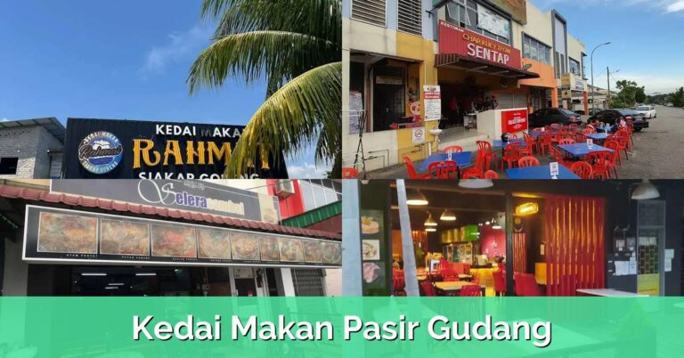 10 Kedai Makan Pasir Gudang