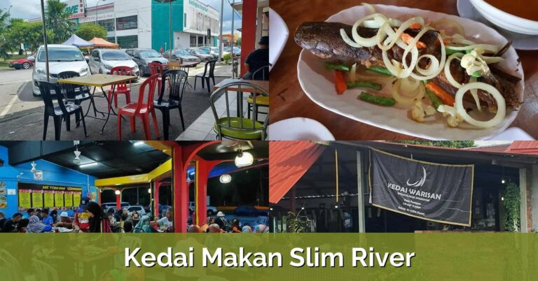 7 Kedai Makan Slim River