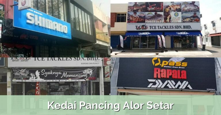 10 Kedai Pancing Alor Setar