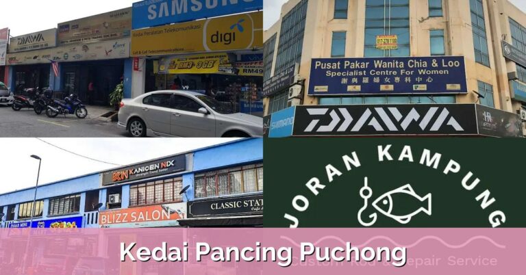 6 Kedai Pancing Puchong