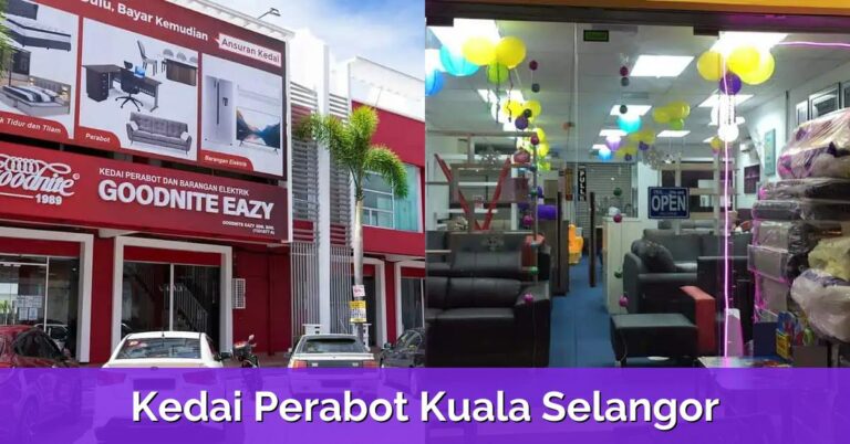 3 Kedai Perabot Kuala Selangor