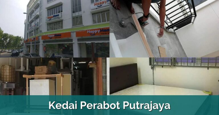 4 Kedai Perabot Putrajaya