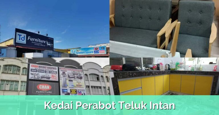 7 Kedai Perabot Teluk Intan