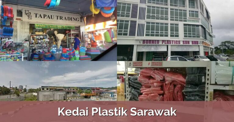 6 Kedai Plastik Sarawak