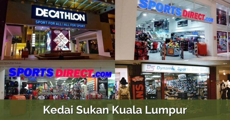 7 Kedai Sukan Kuala Lumpur