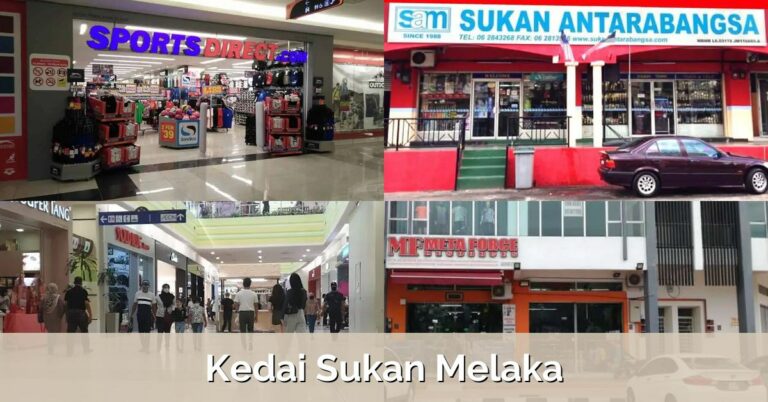7 Kedai Sukan Melaka