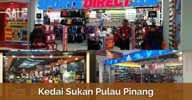 3 Kedai Sukan Pulau Pinang